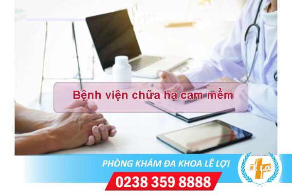 Bệnh viện khám chữa hạ cam mềm uy tín tại Vinh