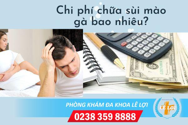 Chi phí chữa sùi mào gà bao nhiêu?