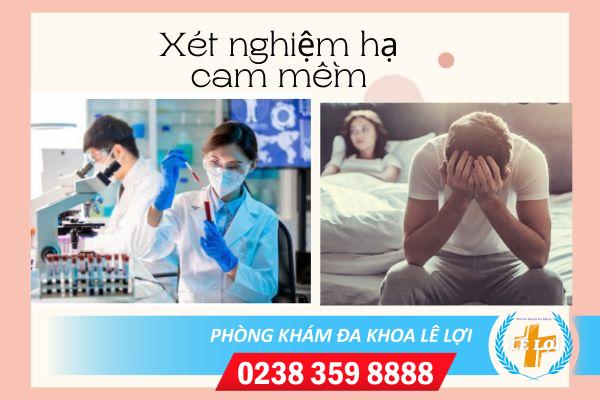 Xét nghiệm hạ cam mềm bằng cách nào?