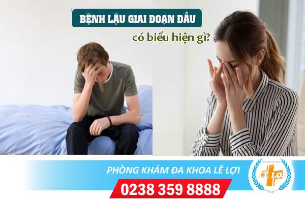 Dấu hiệu nhận biết bệnh lậu giai đoạn đầu