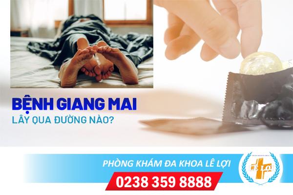 Giang mai bị lây qua đường nào?