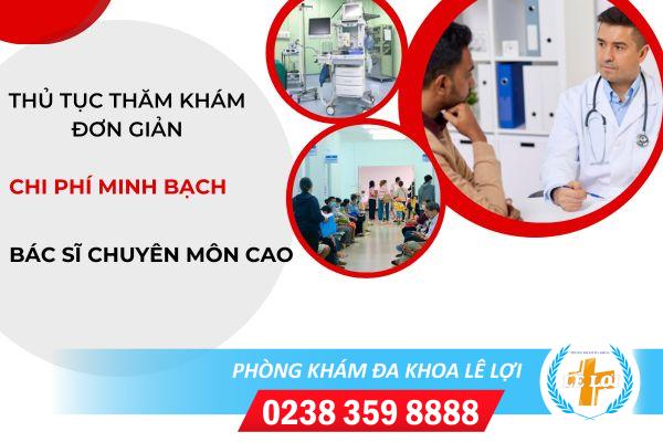 Giới thiệu Phòng khám đa khoa Lê Lợi uy tín